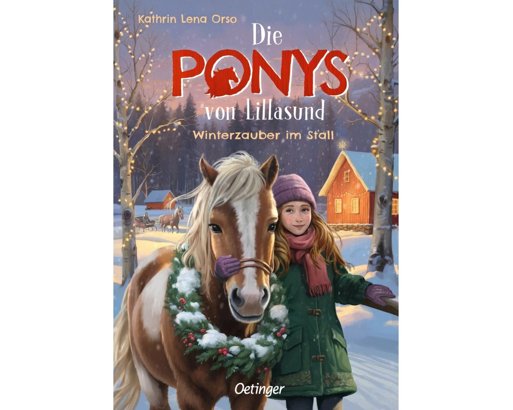 Die Ponys von Lillasund 3. Winterzauber im Stall