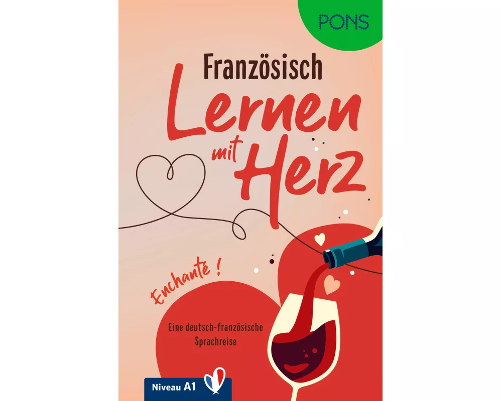 PONS Lernen mit Herz Französisch A1