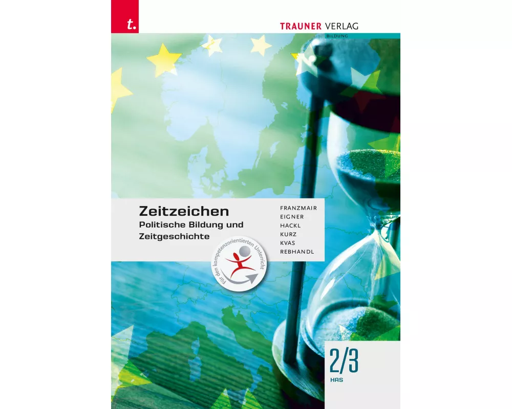 Zeitzeichen - Politische Bildung und Zeitgeschichte 2/3 HAS