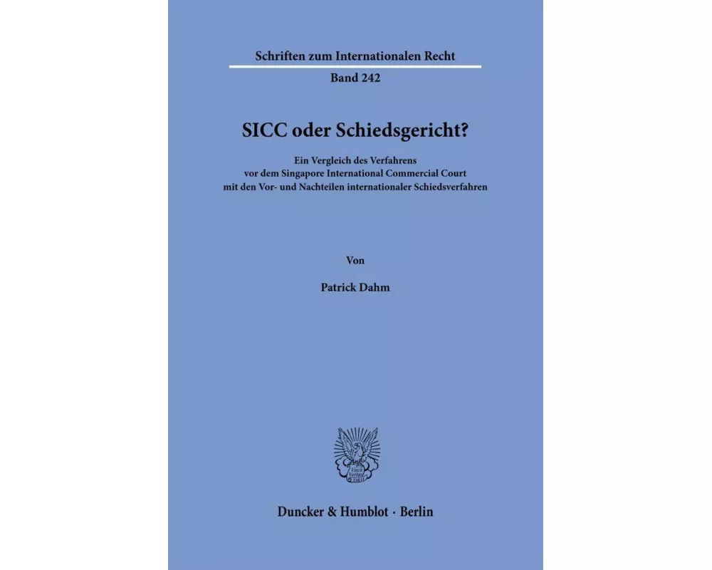 SICC oder Schiedsgericht?