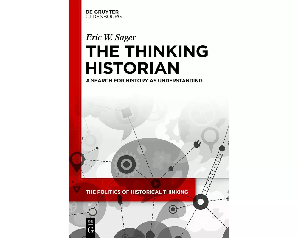 The Thinking Historian
