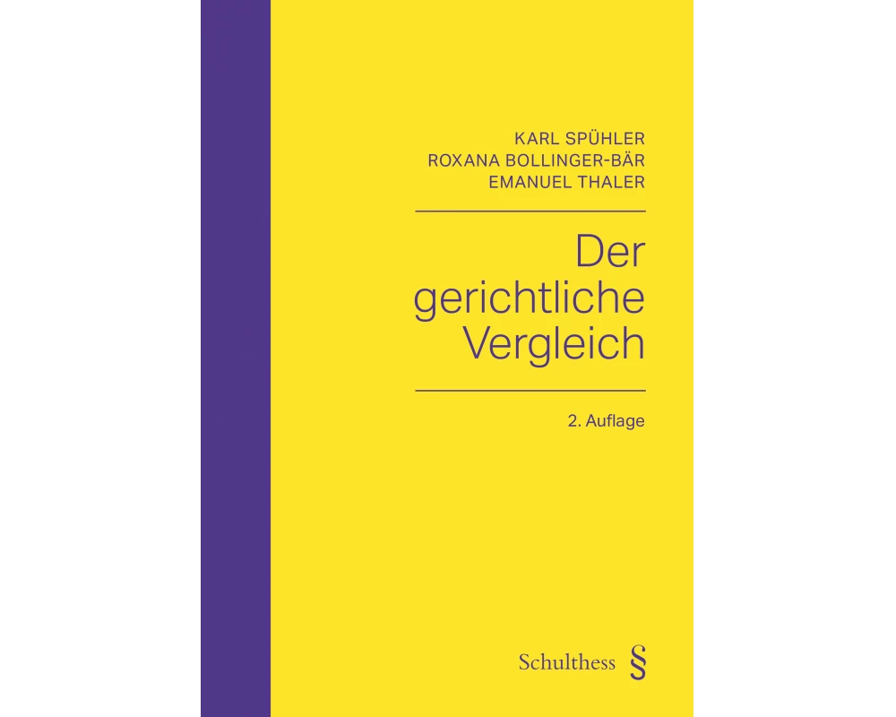 Der gerichtliche Vergleich