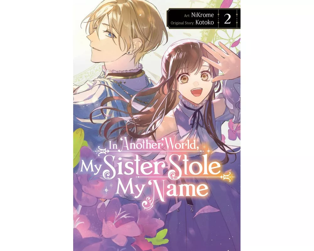 In Another World, My Sister Stole My Name, Vol. 2