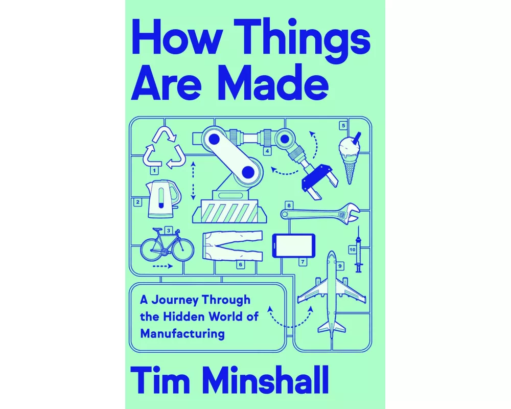 How Things Are Made