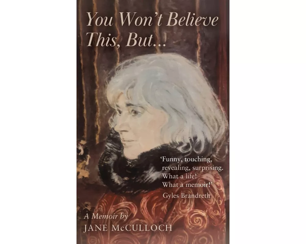 You Won't Believe This, But ...