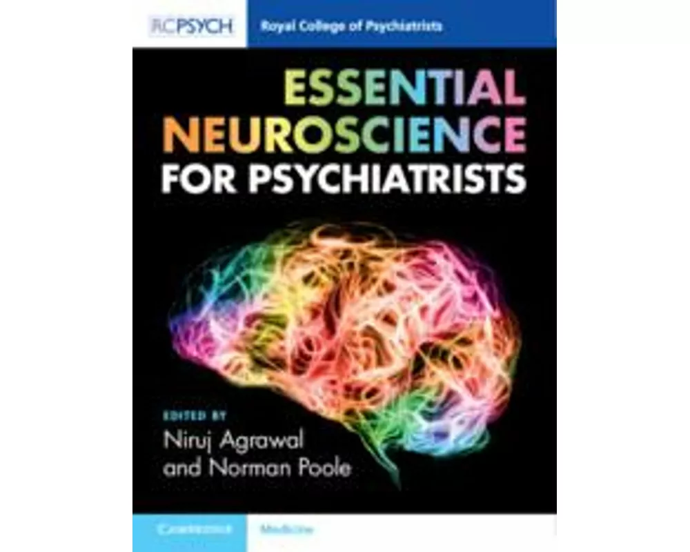 Essential Neuroscience for Psychiatrists