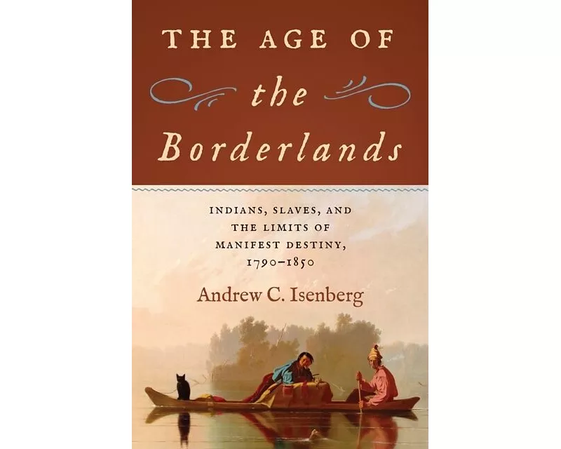 The Age of the Borderlands
