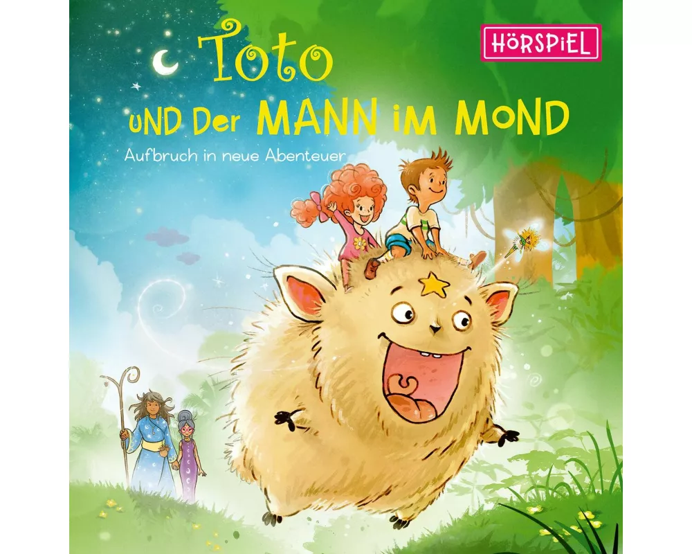 Toto und der Mann im Mon 2: Aufbruch in neue Abenteuer - Das Hörspiel