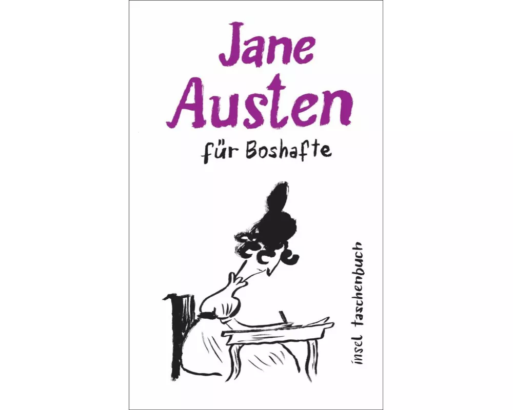 Jane Austen für Boshafte