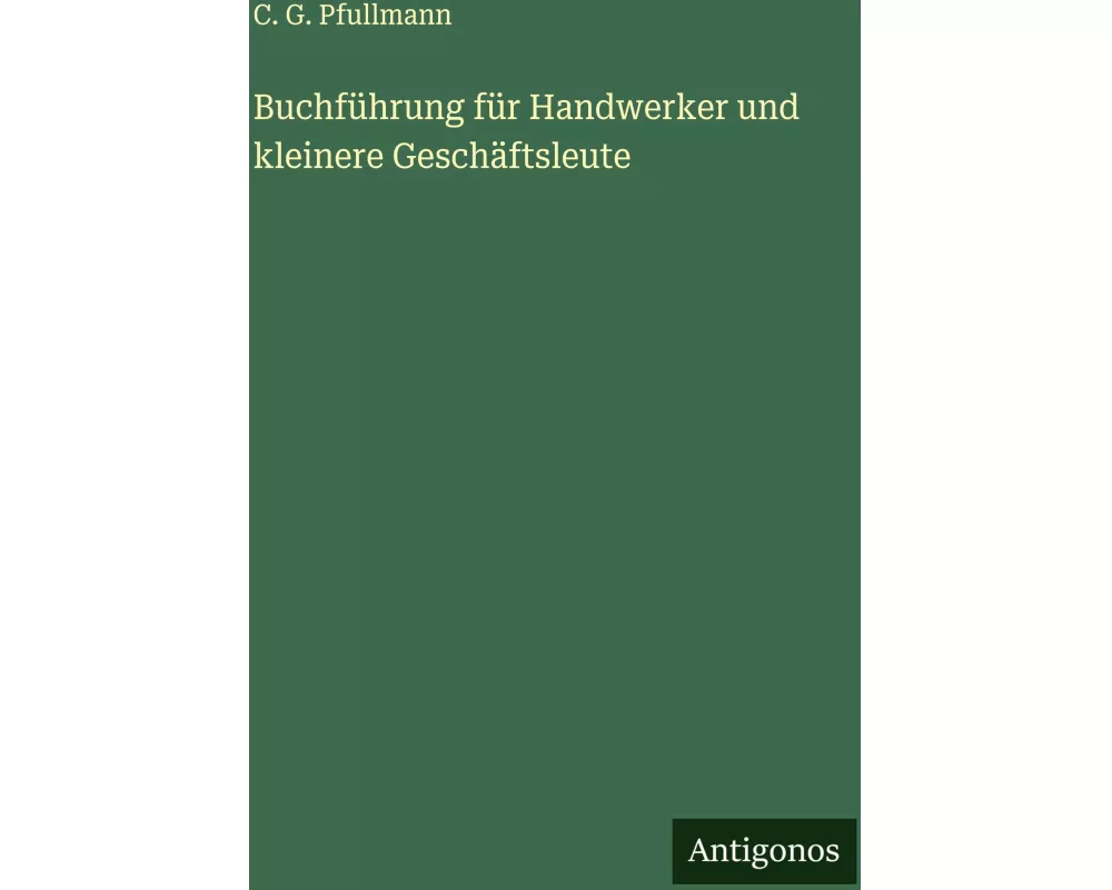 Buchführung für Handwerker und kleinere Geschäftsleute