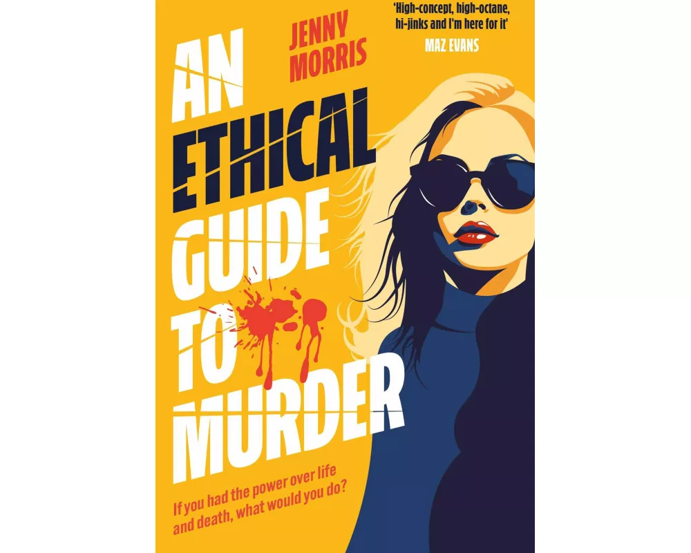 An Ethical Guide To Murder