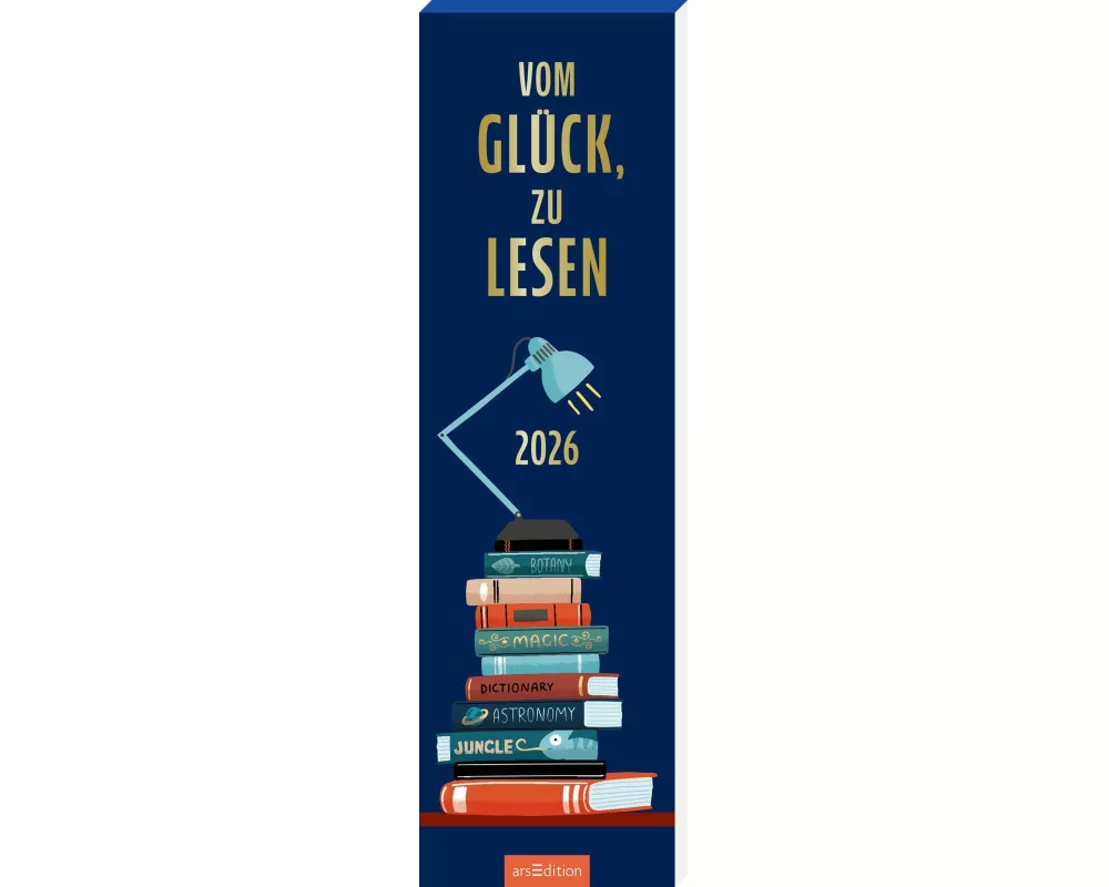 Lesezeichenkalender Vom Glück, zu lesen 2026