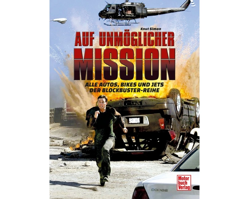 Auf unmöglicher Mission