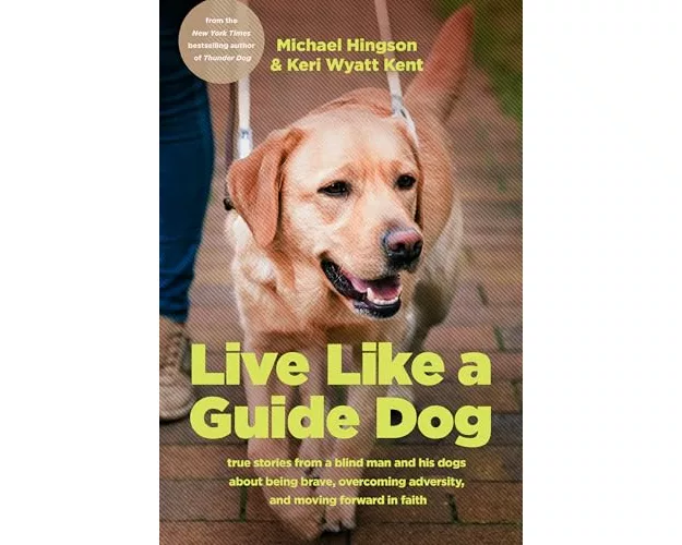 Live Like a Guide Dog