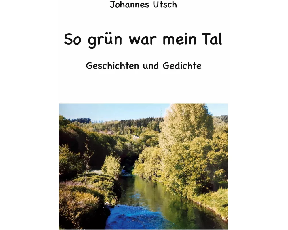 So grün war mein Tal