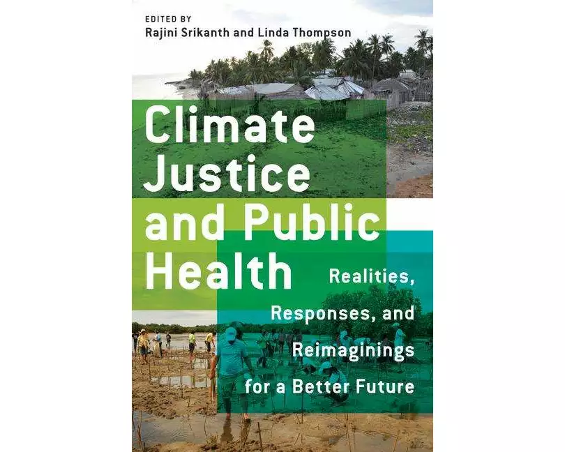 Climate Justice and Public Health