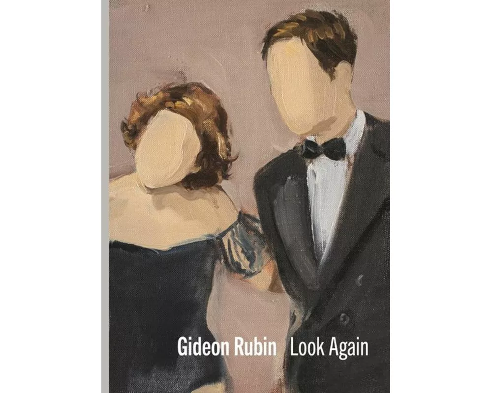 Gideon Rubin – Look Again