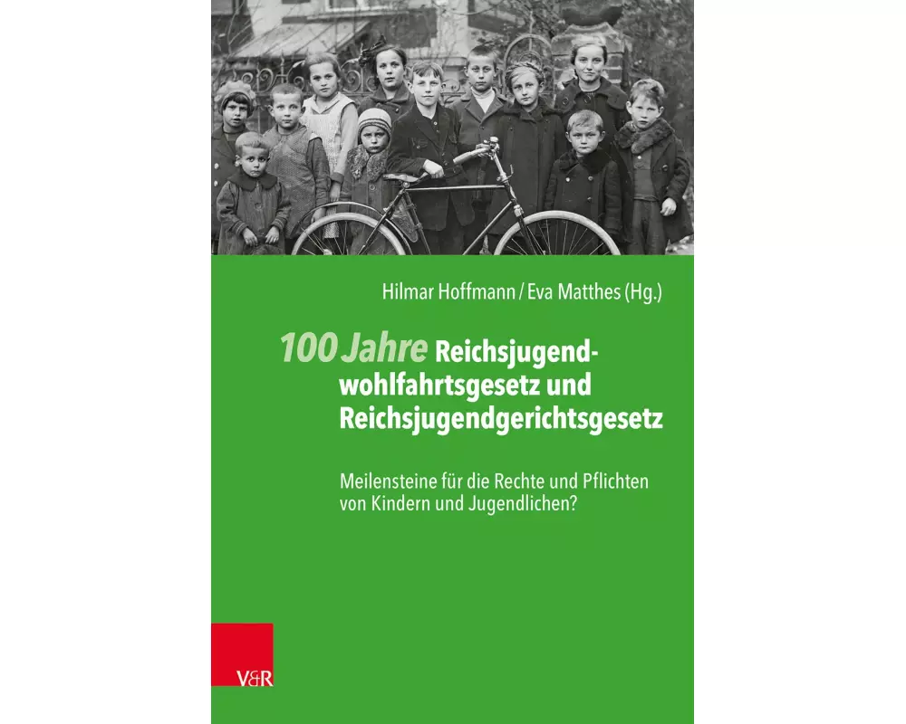 100 Jahre Reichsjugendwohlfahrtsgesetz und Reichsjugendgerichtsgesetz