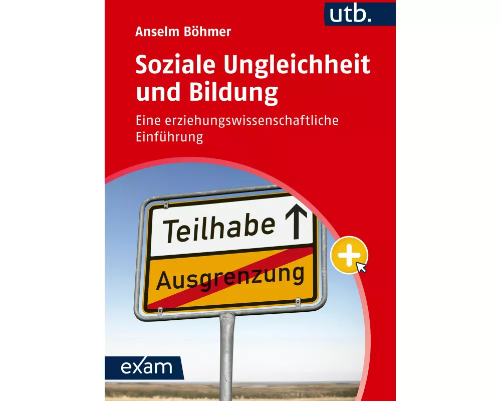 Soziale Ungleichheit und Bildung