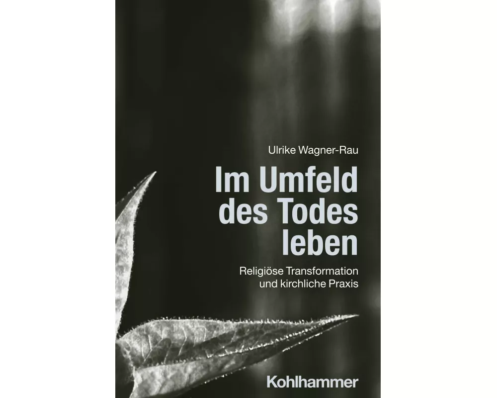 Im Umfeld des Todes leben