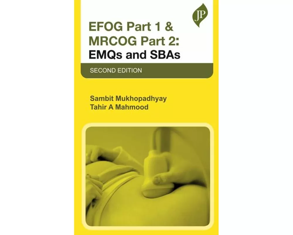 EFOG Part 1 & MRCOG Part 2: EMQs and SBAs