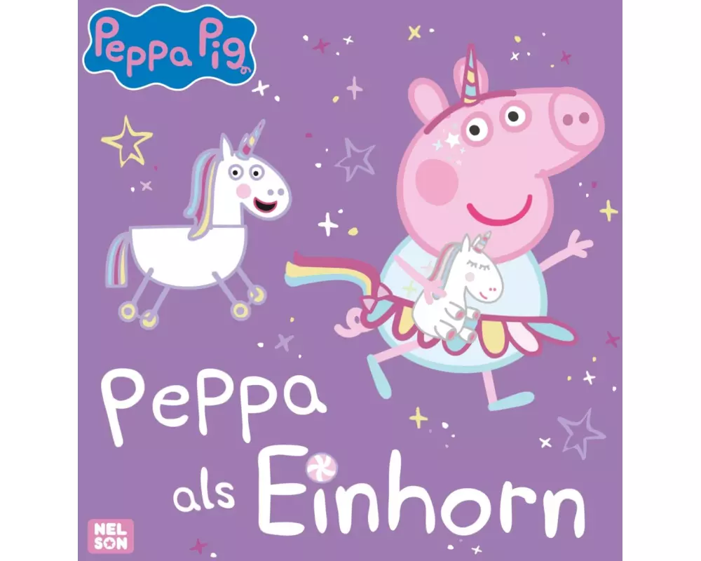 Peppa Wutz Bilderbuch: Peppa als Einhorn