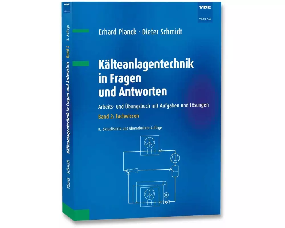 Kälteanlagentechnik in Fragen und Antworten