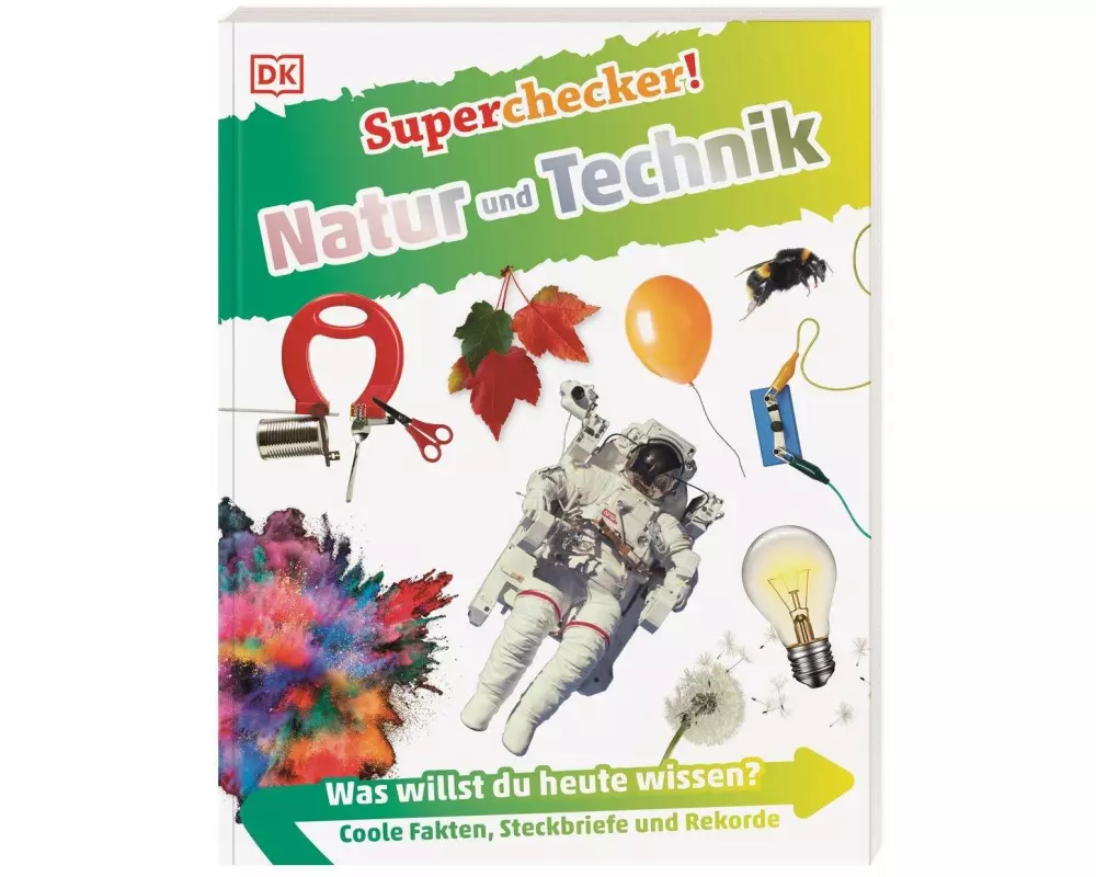 Superchecker! Natur und Technik