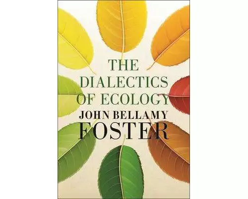 The Dialectics of Ecology