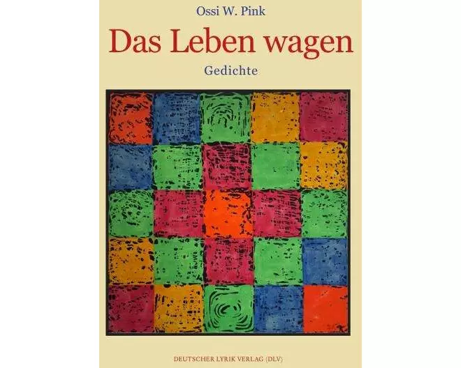 Das Leben wagen