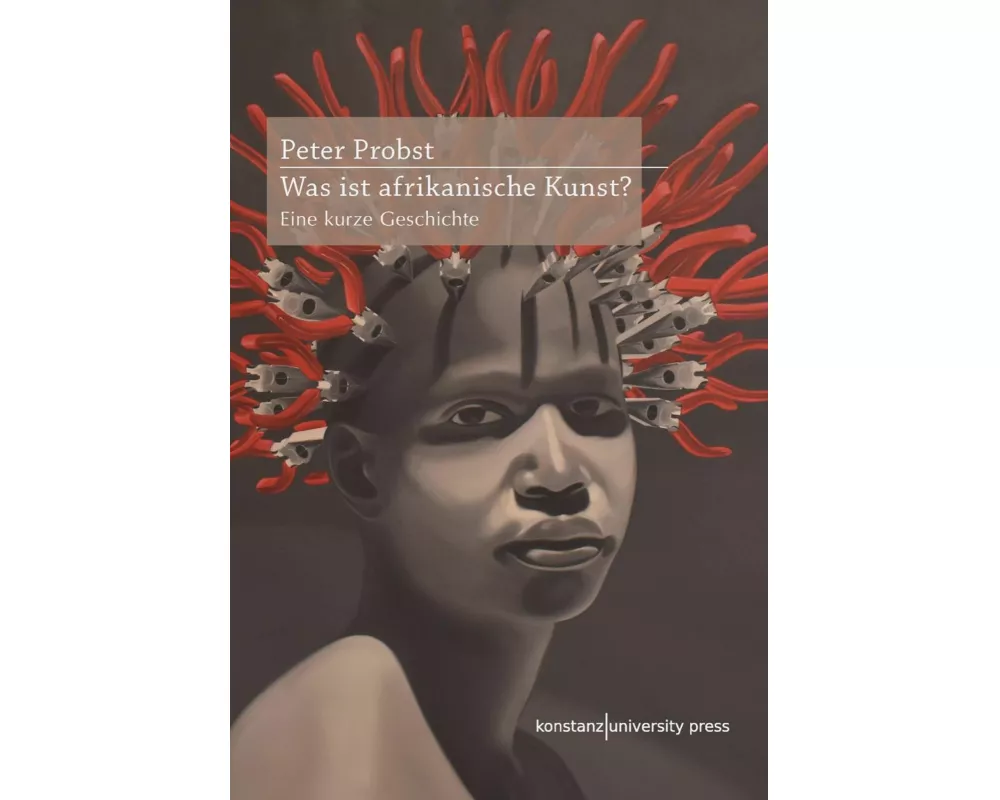 Was ist afrikanische Kunst?
