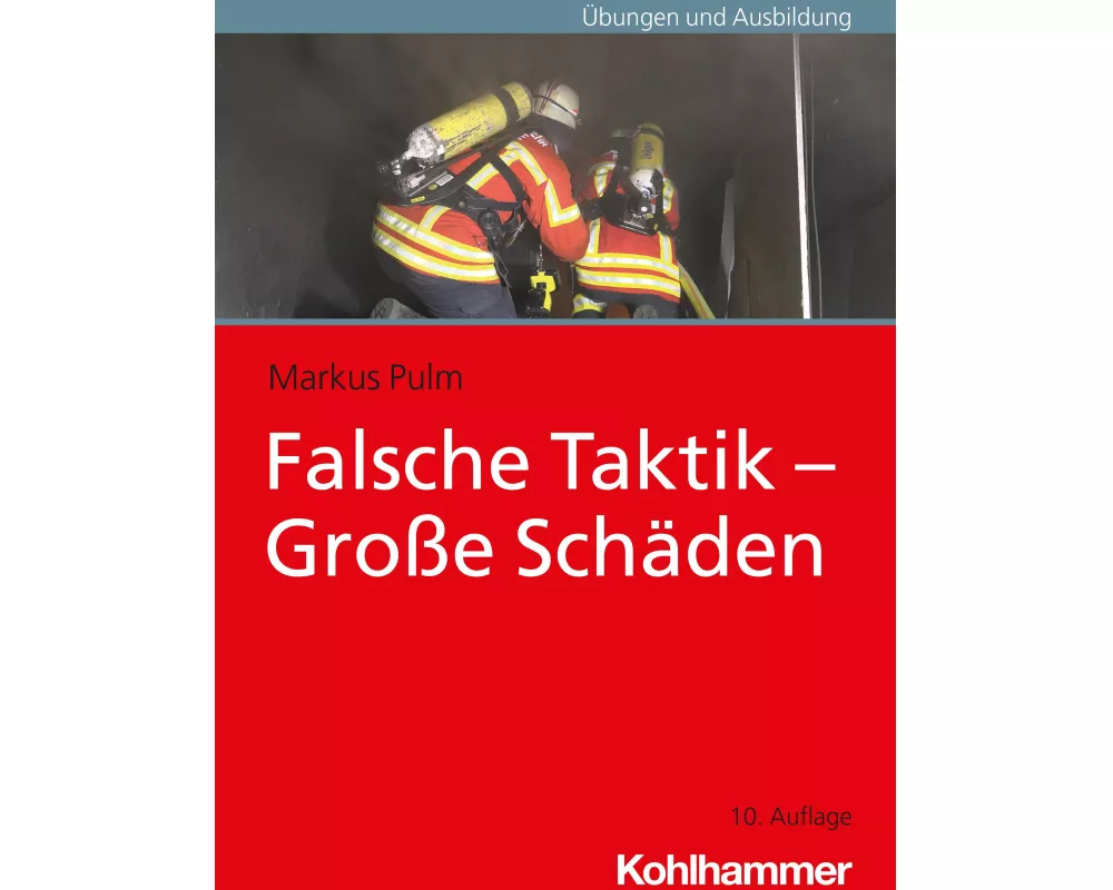 Falsche Taktik - Große Schäden