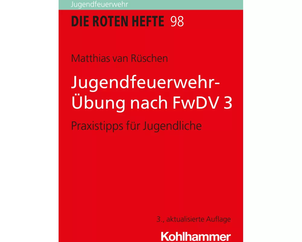 Jugendfeuerwehr-Übung nach FwDV 3