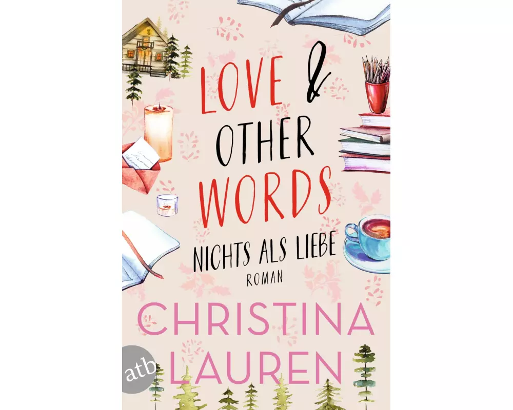Love And Other Words – Nichts als Liebe
