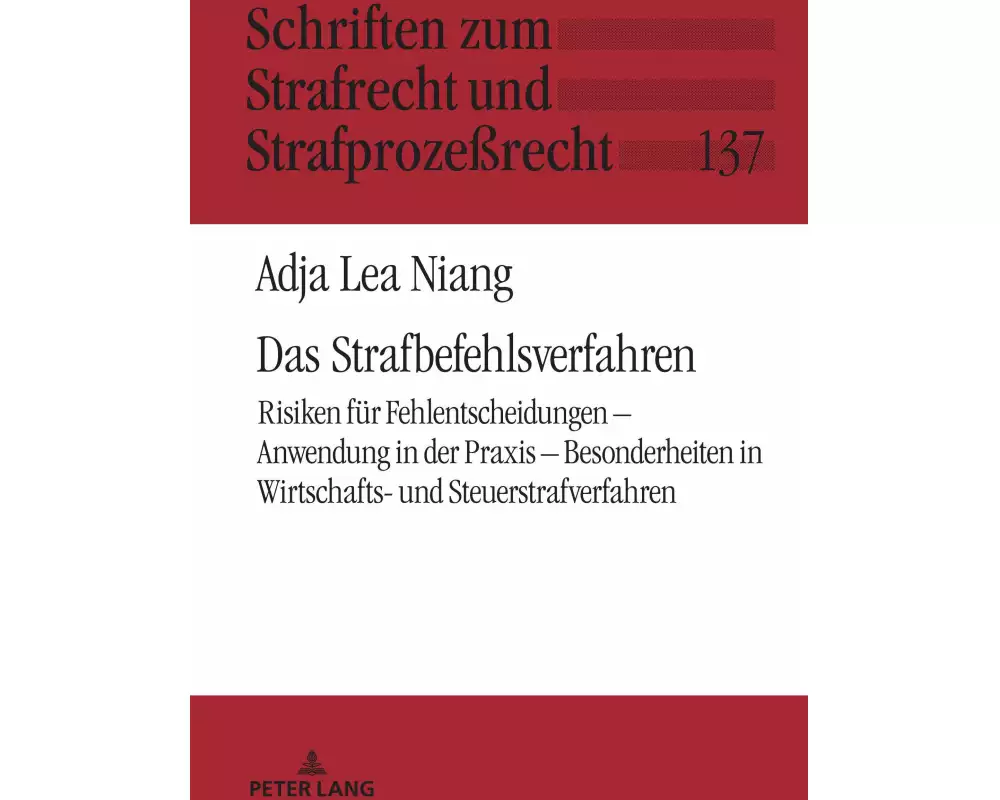 Das Strafbefehlsverfahren