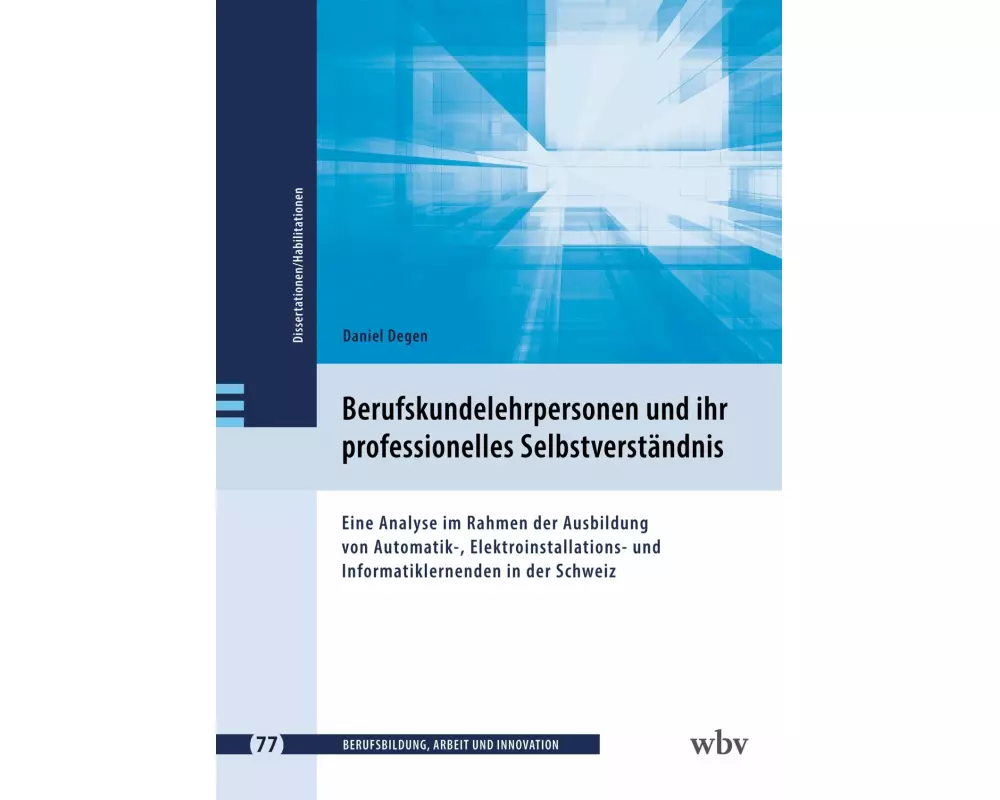 Berufskundelehrpersonen und ihr professionelles Selbstverständnis
