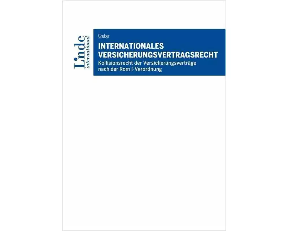 Internationales Versicherungsvertragsrecht