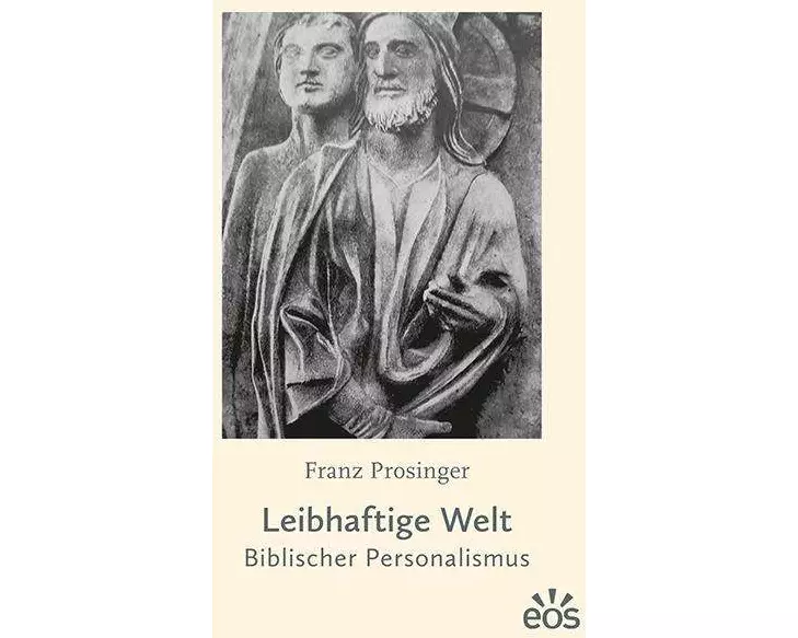 Leibhaftige Welt