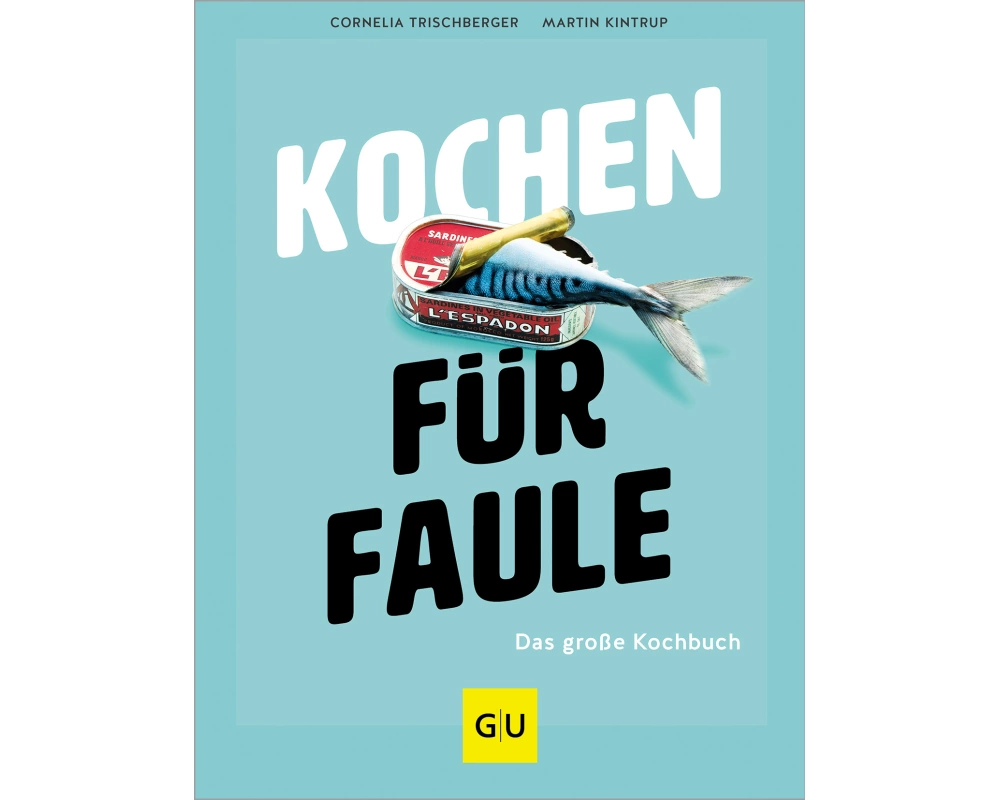 Kochen für Faule
