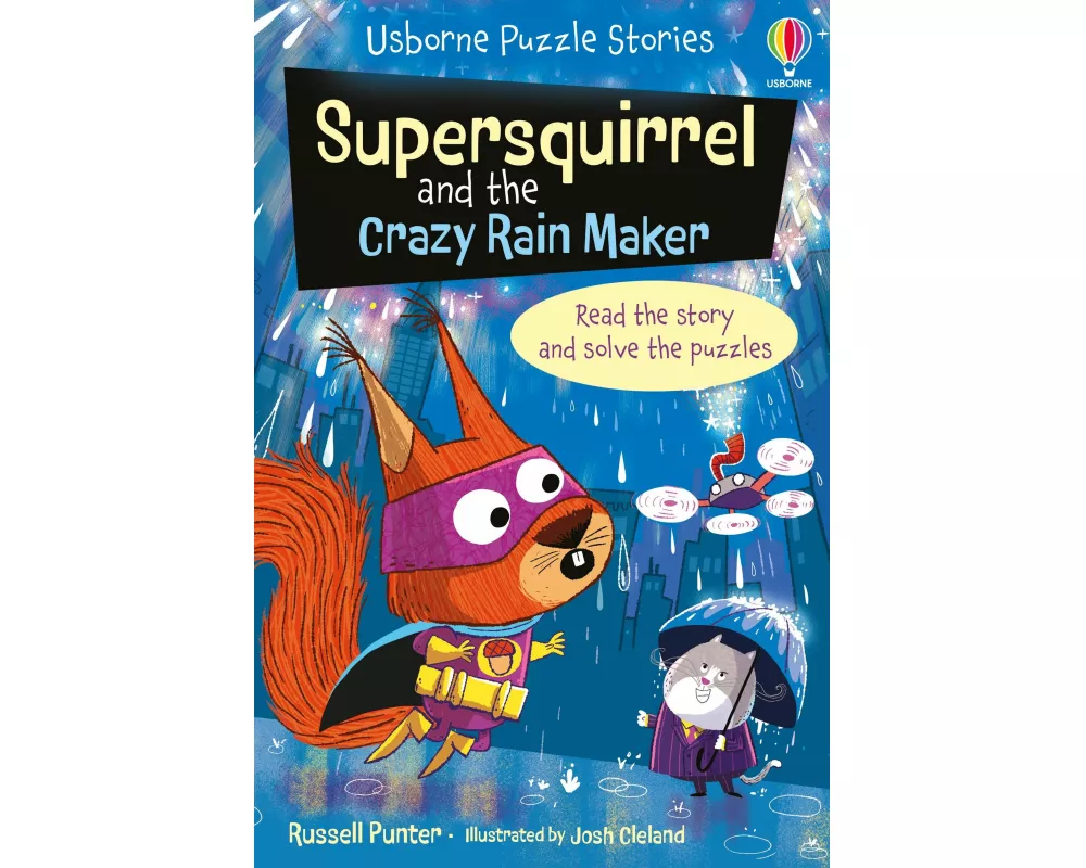 Supersquirrel and the Crazy Rain Maker