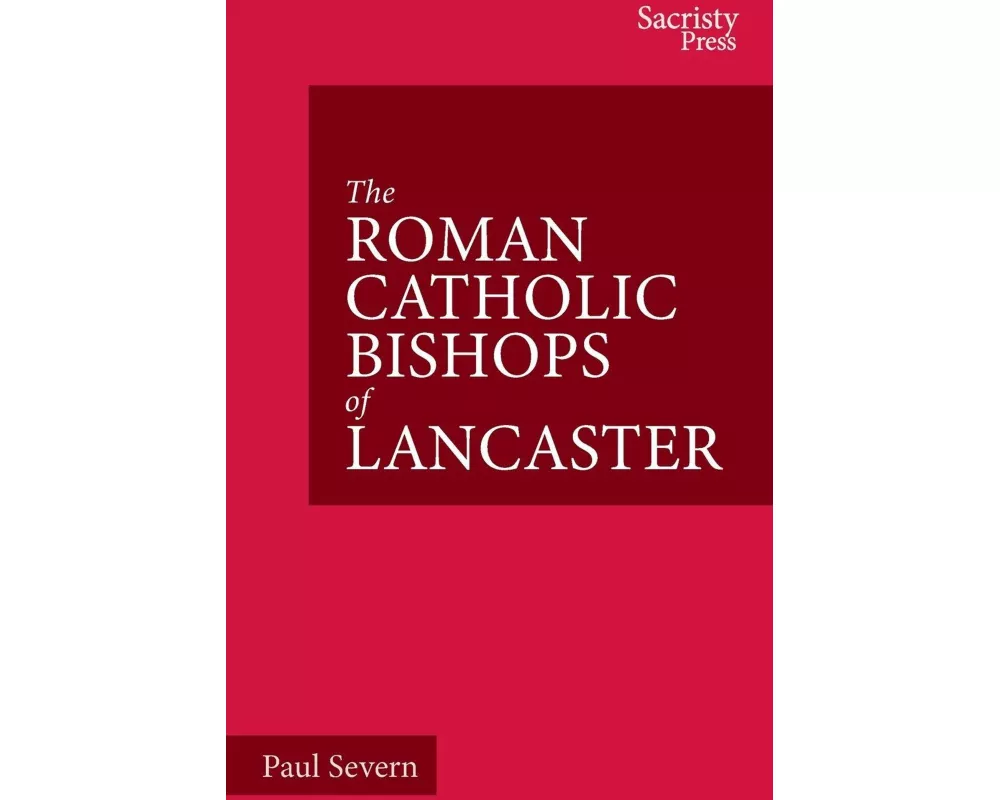 The Roman Catholic Bishops of Lancaster