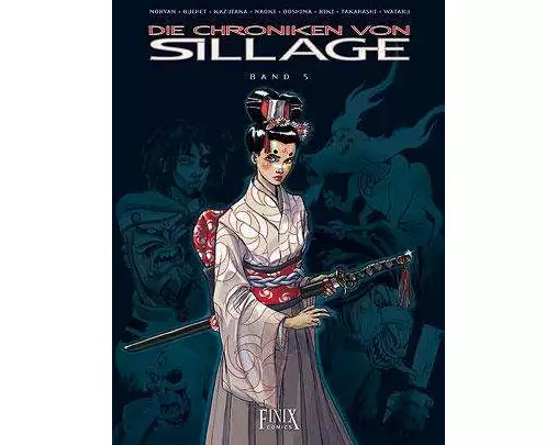 Die Chroniken von Sillage / Band 5