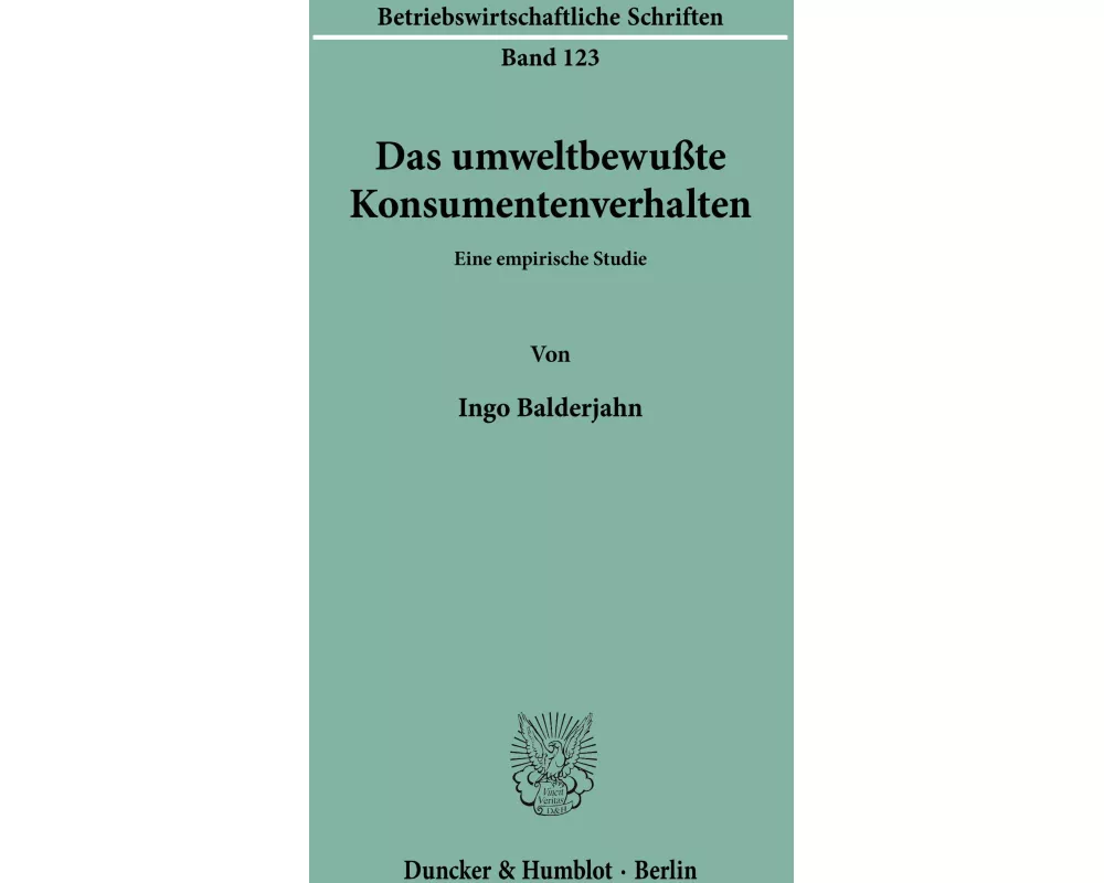 Das umweltbewußte Konsumentenverhalten