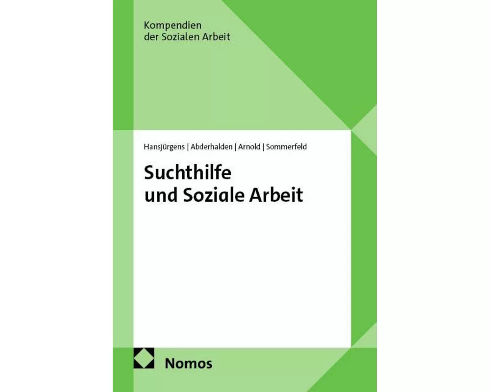 Suchthilfe und Soziale Arbeit