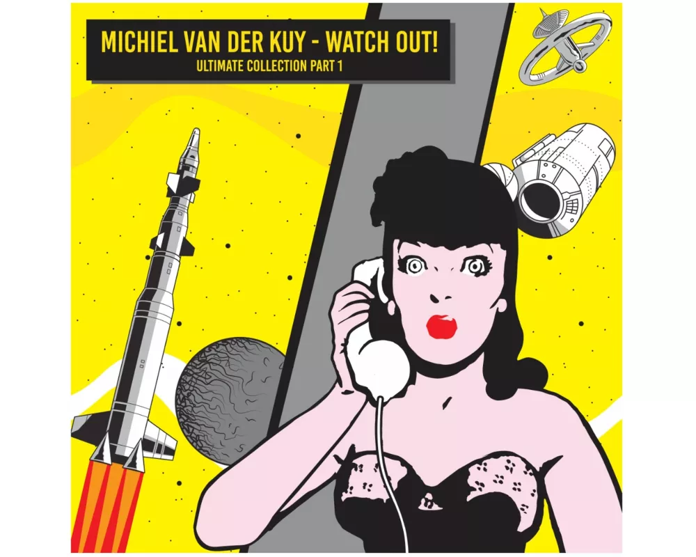 Michiel Van Der Kuy - Watch Out! Ultimate Collecti