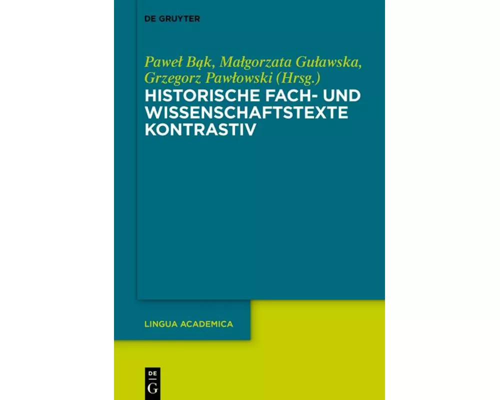 Historische Fach- und Wissenschaftstexte kontrastiv