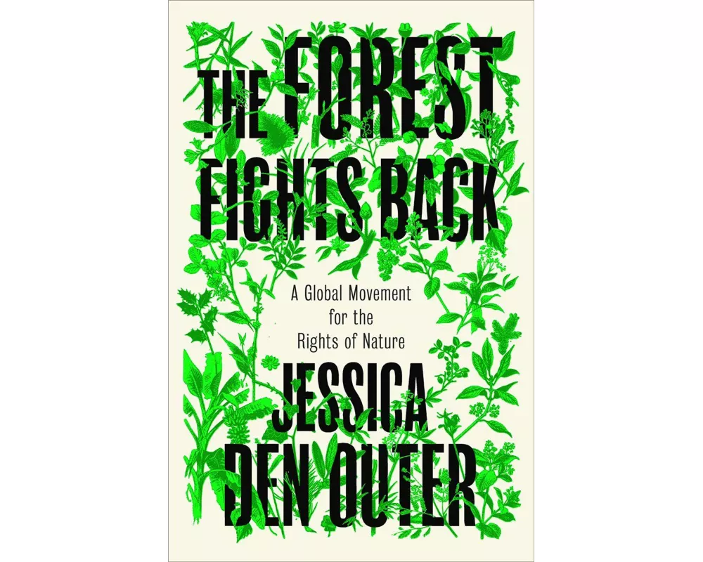 The Forest Fights Back