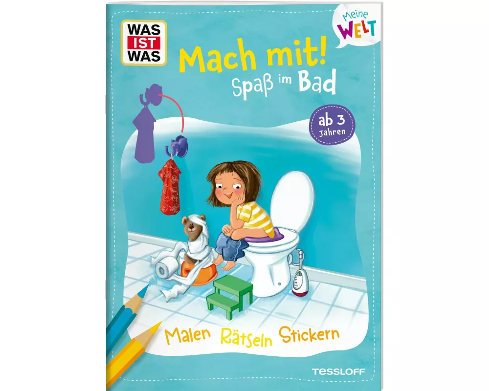 WAS IST WAS Meine Welt Mach mit! Spaß im Bad