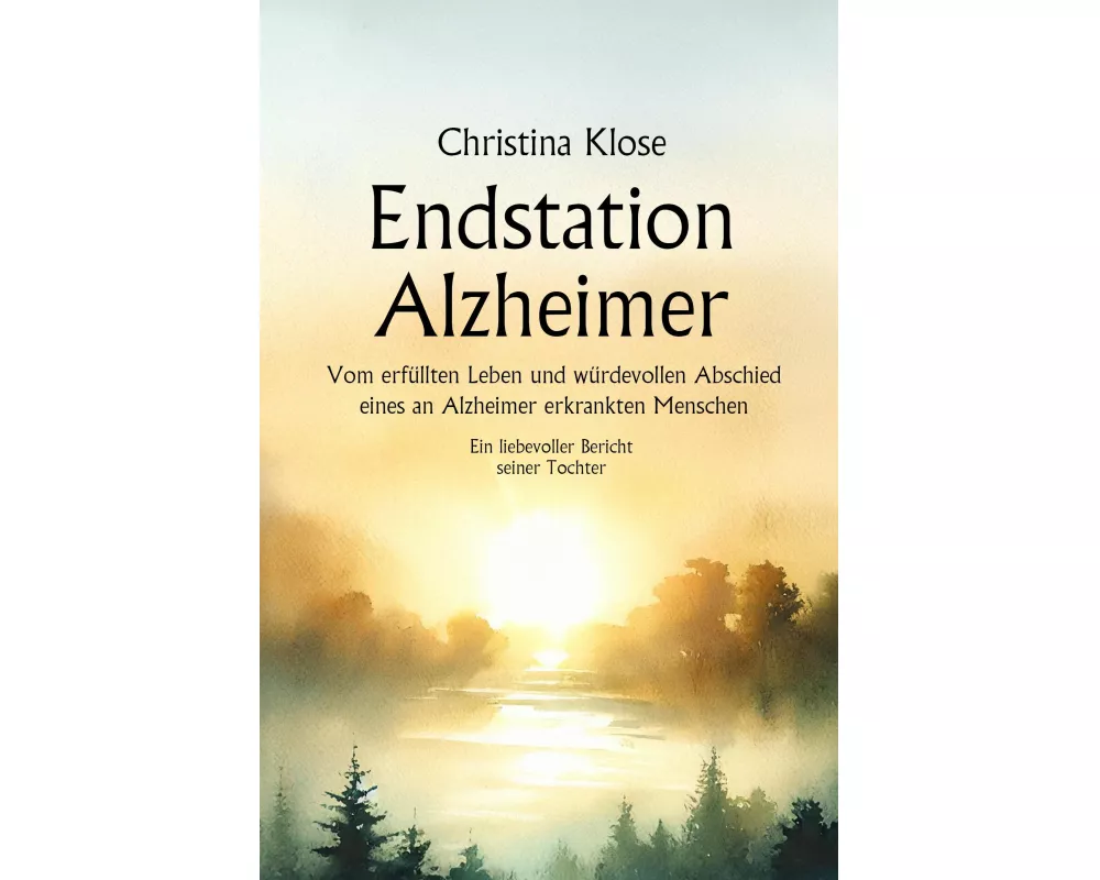 Endstation Alzheimer