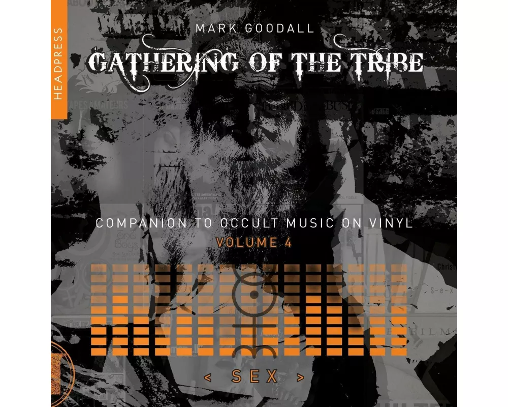 Gathering of the Tribe: Sex